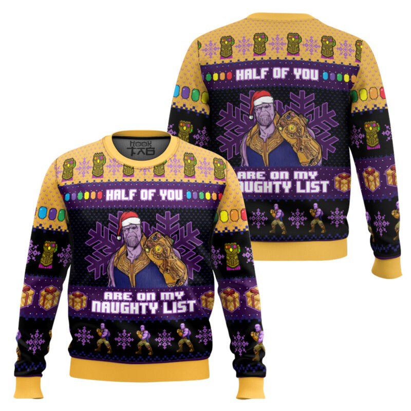 Hooktab Half Of You Are On The Naughty List Thanos Ugly Christmas Sweater Hooktab Half Of You Are On The Naughty List Thanos Ugly Christmas Sweater