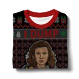 Hooktab I Dump Your Ass Stranger Things Ugly Christmas Sweater