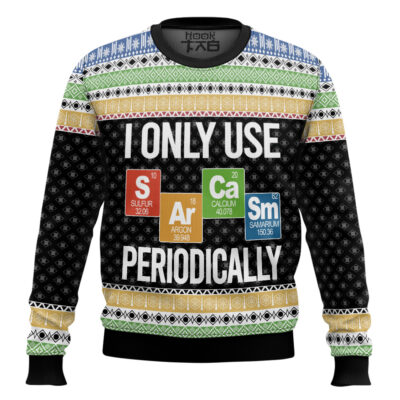 Hooktab I Only Use Sarcasm Periodically Chemist Science Ugly Christmas Sweater