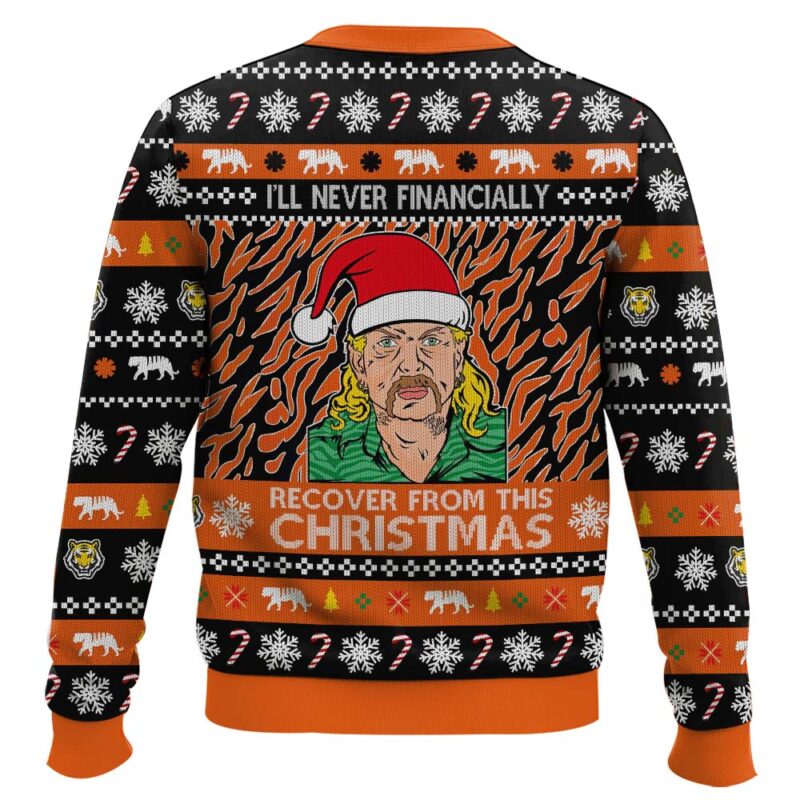 Hooktab I Will Never Financially Recover From This Christmas Tiger King Ugly Christmas Sweater Hooktab I Will Never Financially Recover From This Christmas Tiger King Ugly Christmas Sweater