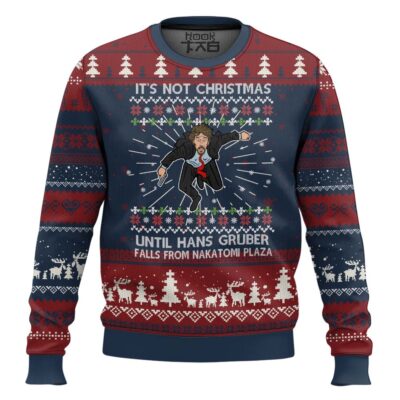 Hooktab It’s Not Christmas Until Hans Gruber Falls From Nakatomi Plaza Die Hard Ugly Christmas Sweater