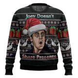 Hooktab Joey Doesn't Share Presents Friends Ugly Christmas Sweater
