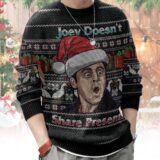 Hooktab Joey Doesn't Share Presents Friends Ugly Christmas Sweater