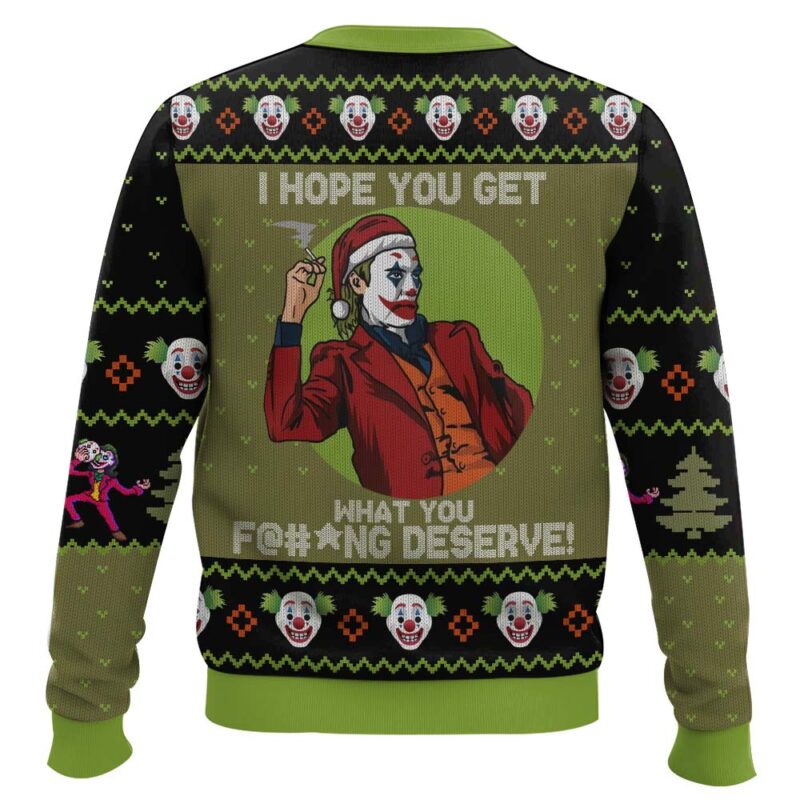 Hooktab Joker I Hope You Get What You Deserve Ugly Christmas Sweater Hooktab Joker I Hope You Get What You Deserve Ugly Christmas Sweater