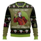 Hooktab Joker I Hope You Get What You Deserve Ugly Christmas Sweater