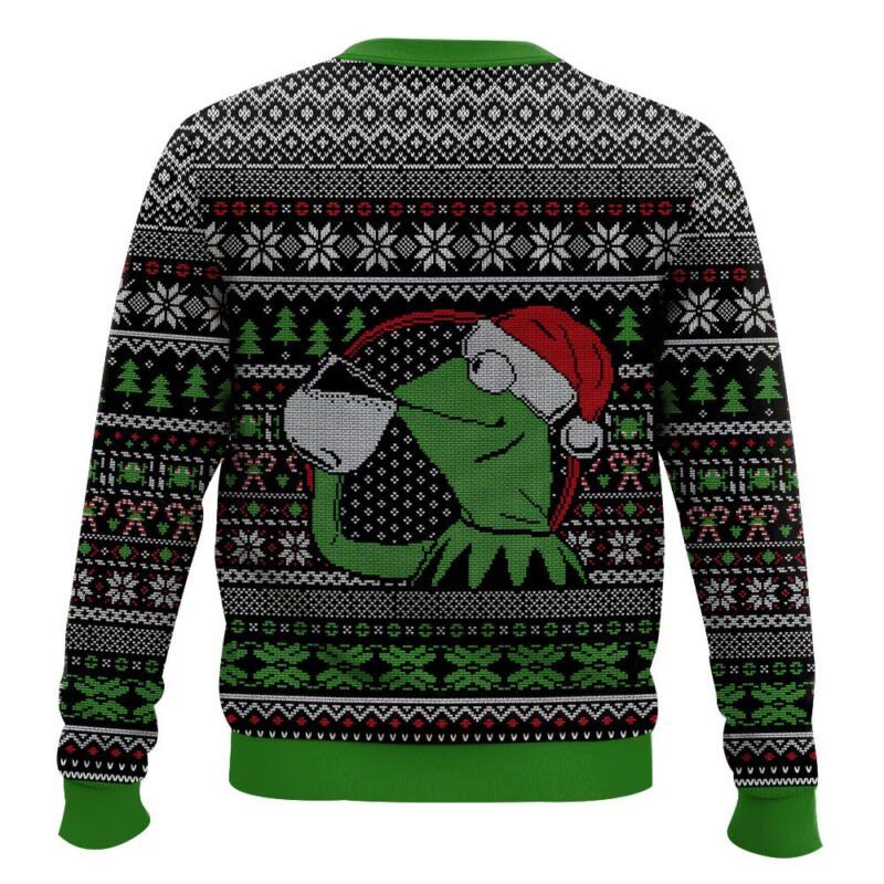 Hooktab Kermit The Frog None Of My Business Ugly Christmas Sweater Hooktab Kermit The Frog None Of My Business Ugly Christmas Sweater