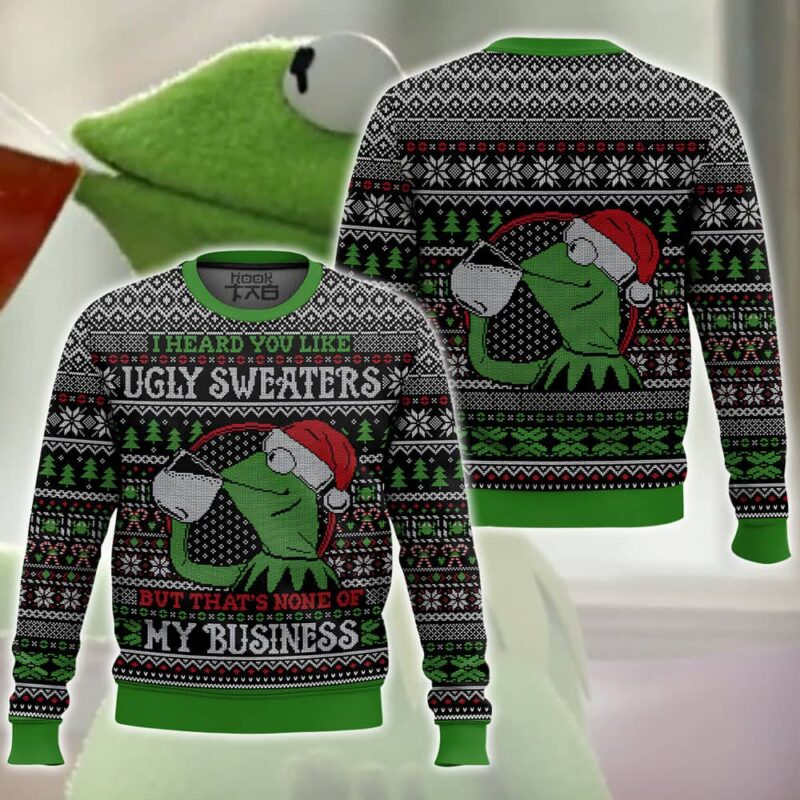 Hooktab Kermit The Frog None Of My Business Ugly Christmas Sweater Hooktab Kermit The Frog None Of My Business Ugly Christmas Sweater