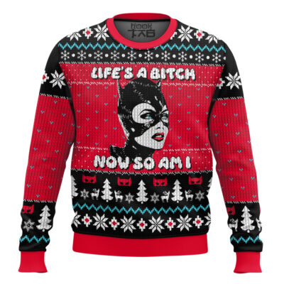 Hooktab Life Is A B!tch Now So Am I Catwoman Ugly Christmas Sweater