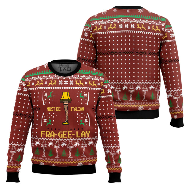 Hooktab Must Be Italian Fra Gee Lay A Christmas Story Ugly Christmas Sweater Hooktab Must Be Italian Fra Gee Lay A Christmas Story Ugly Christmas Sweater