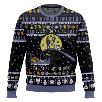 Hooktab Nightmare Before Christmas Eureka This Year Will Be Ours Ugly Christmas Sweater
