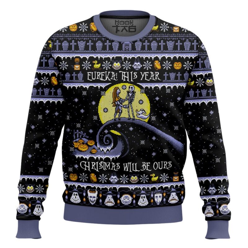 Hooktab Nightmare Before Christmas Eureka This Year Will Be Ours Ugly Christmas Sweater