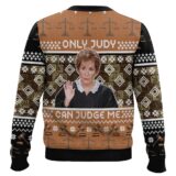 Hooktab Only Judy Can Judge Me Judge Judy Ugly Christmas Sweater