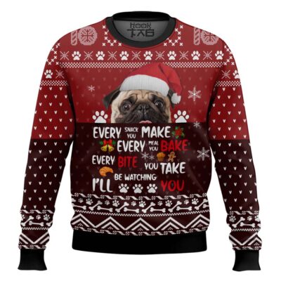 Hooktab Pug I'll Be Watching You Ugly Christmas Sweater