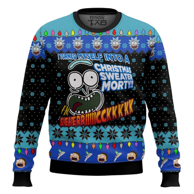 Hooktab Rick And Morty I Turn Myself Into A Sweater Ugly Christmas Sweater