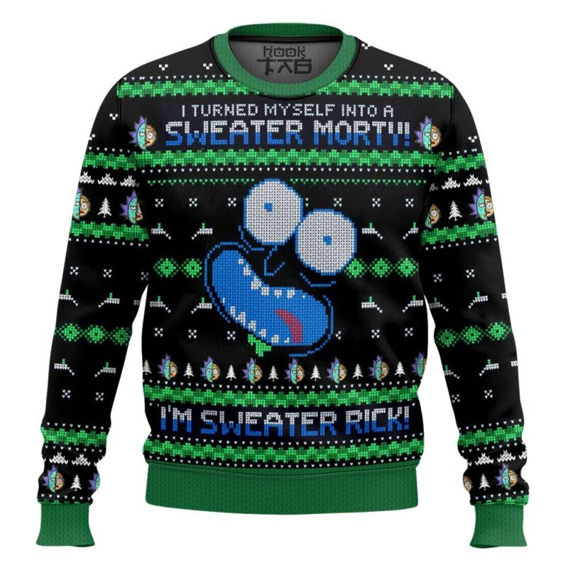 Hooktab Rick And Morty I Turned Myself Into A Sweater Morty Ugly Christmas Sweater