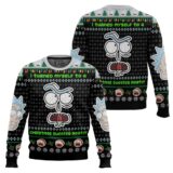 Hooktab Rick And Morty I Turned Myself Into A Sweater Rick Ugly Christmas Sweater