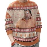 Hooktab She Grab Me By My Neck Meme Ugly Christmas Sweater