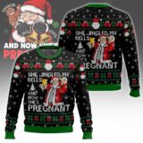Hooktab She Jingled My Bells And Now She's Pregnant Ugly Christmas Sweater