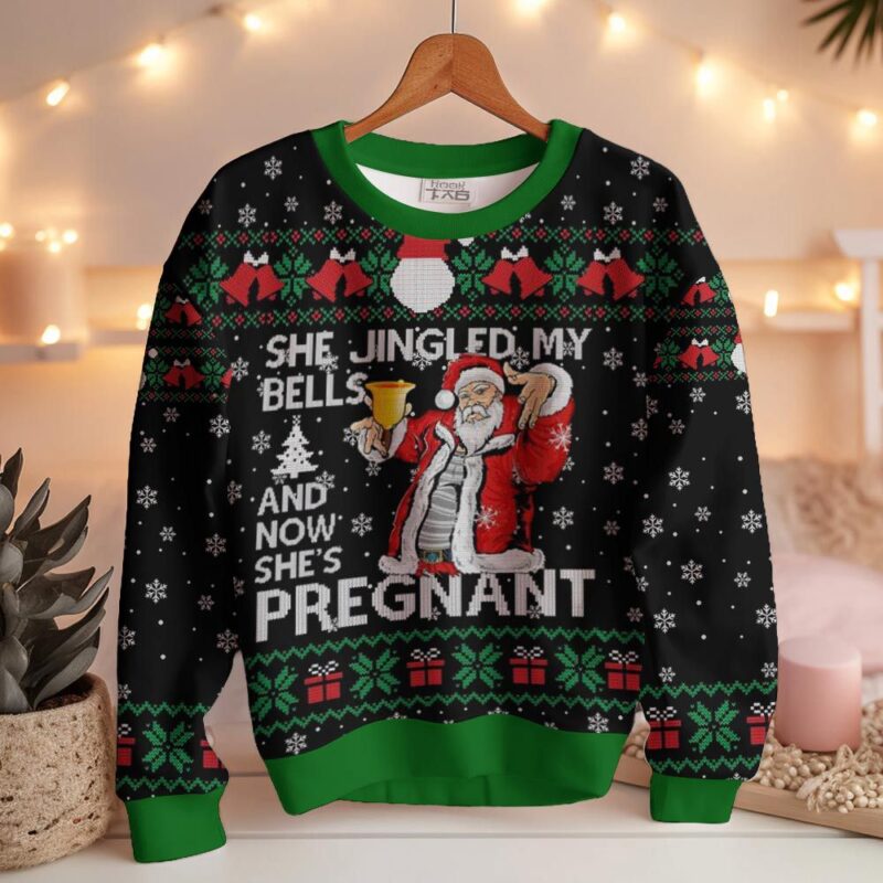 Hooktab She Jingled My Bells And Now She's Pregnant Ugly Christmas Sweater Hooktab She Jingled My Bells And Now She's Pregnant Ugly Christmas Sweater