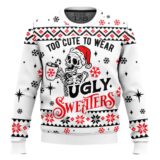 Hooktab Skeleton Too Cute To Wears Ugly Christmas Sweater