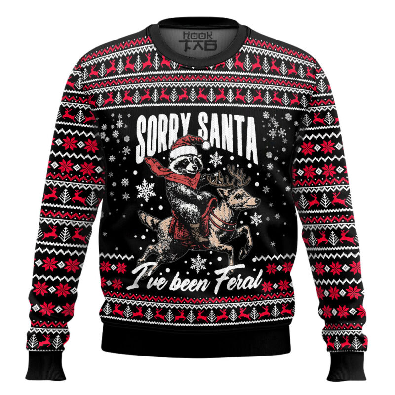 Hooktab Sorry Santa I've Been Feral Ugly Christmas Sweater