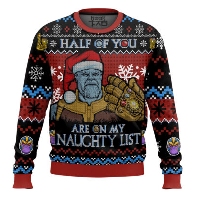 Hooktab Thanos Half Of You Are On My Naughty List Ugly Christmas Sweater