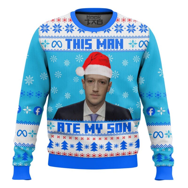 Hooktab "This Man Ate My Son" Mark Zuckerberg Meme Ugly Christmas Sweater Hooktab "This Man Ate My Son" Mark Zuckerberg Meme Ugly Christmas Sweater
