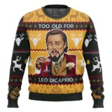 Hooktab Too Old For Leo Dicaprio Ugly Christmas Sweater