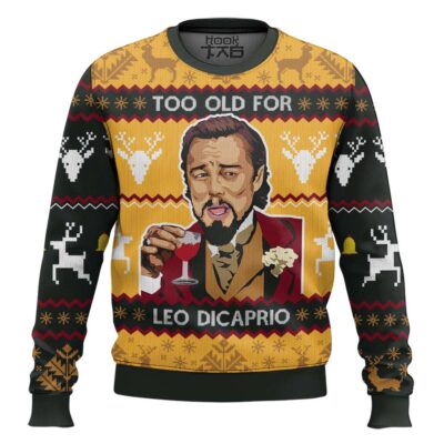 Hooktab Too Old For Leo Dicaprio Ugly Christmas Sweater