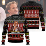 Hooktab True Story Barney Stinson How I Met Your Mother Ugly Christmas Sweater