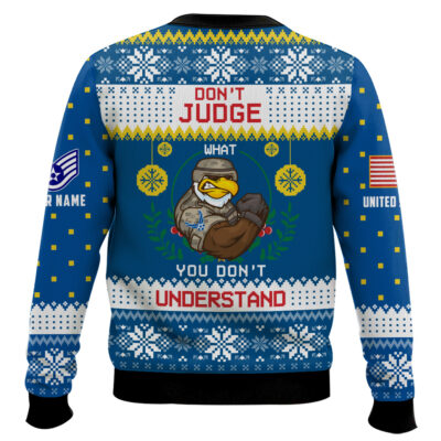 Hooktab US Air Force Don’t Judge What You Don’t Understand – Custom Name And Rank Ugly Sweater