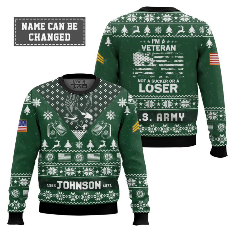 Hooktab US Army I'm Veteran Not A Sucker Or A Loser - Custom Name, Rank And Year Of Service Ugly Sweater Hooktab US Army I'm Veteran Not A Sucker Or A Loser - Custom Name, Rank And Year Of Service Ugly Sweater