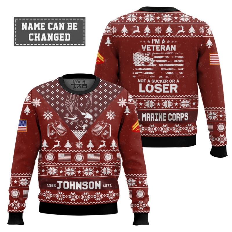 Hooktab US Marine Corps I'm Veteran Not A Sucker Or A Loser - Custom Name, Rank And Year Of Service Ugly Sweater Hooktab US Marine Corps I'm Veteran Not A Sucker Or A Loser - Custom Name, Rank And Year Of Service Ugly Sweater