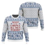 Hooktab Why Is The Carpet All Wet National Lampoon's Vacation Ugly Christmas Sweater