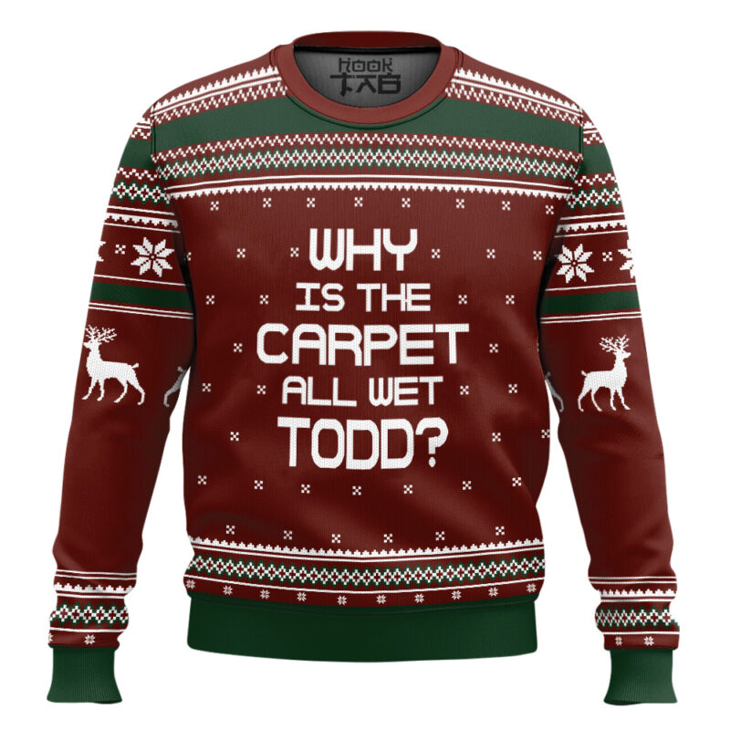 Hooktab Why Is The Carpet All Wet Todd National Lampoon's Vacation Ugly Christmas Sweater