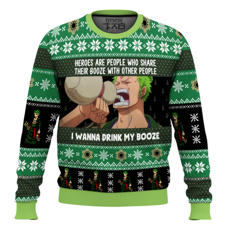 Hooktab Zoro I Wanna Drink My Booze One Piece Ugly Christmas Sweater